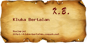 Kluka Bertalan névjegykártya